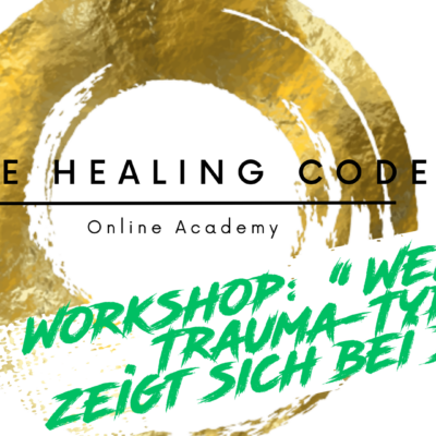 Mini-Workshop „Welcher Trauma-Typ bist du?“